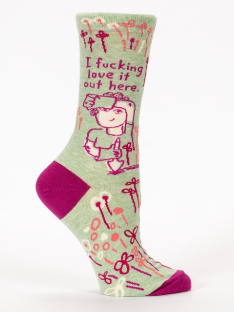 I F******* Love It Out Here W-Crew Socks
