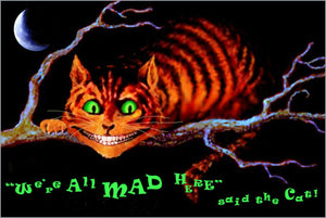 We're All Mad Here "Cheshire Cat Black Light Poster