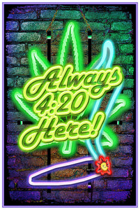Always 420 Here
